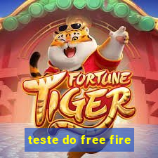 teste do free fire